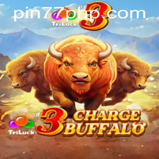 3ChargeBuffalo: An Electrifying Gaming Experience with PIN77