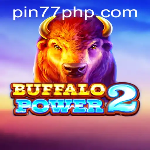 Buffalo Power 2: Unleashing the Spirit of the Wild in the Gaming World