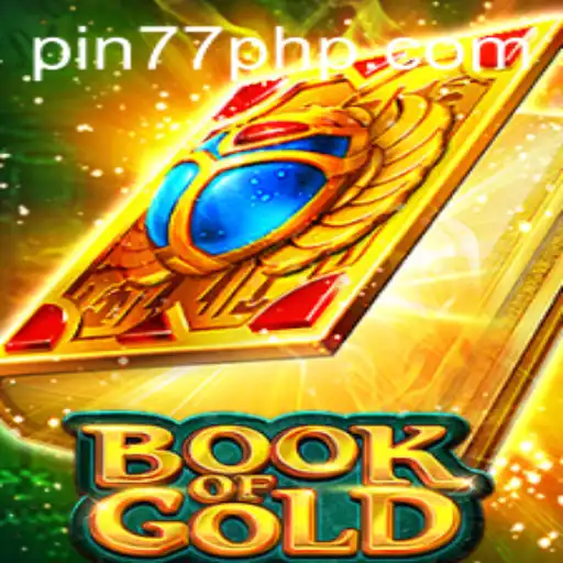 Discover the Thrills of 'Book of Gold' with Exclusive PIN77