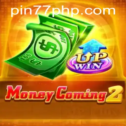 Exploring the Thrilling World of MoneyComing2: A Deep Dive into Gameplay and Strategy