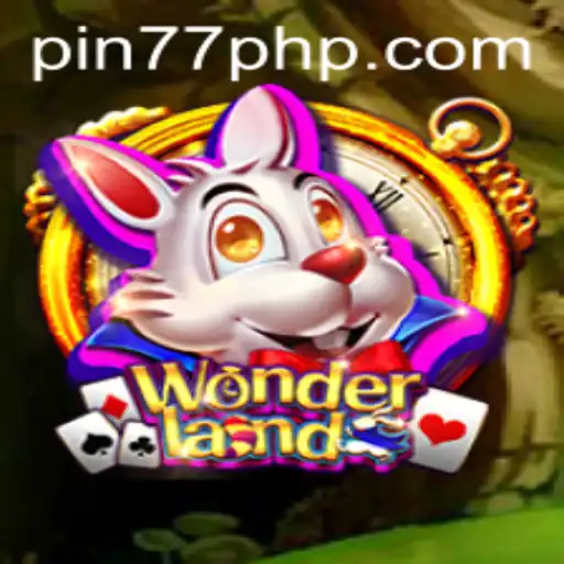Dive into the Enchanting World of Wonderland: An Exploration with PIN77